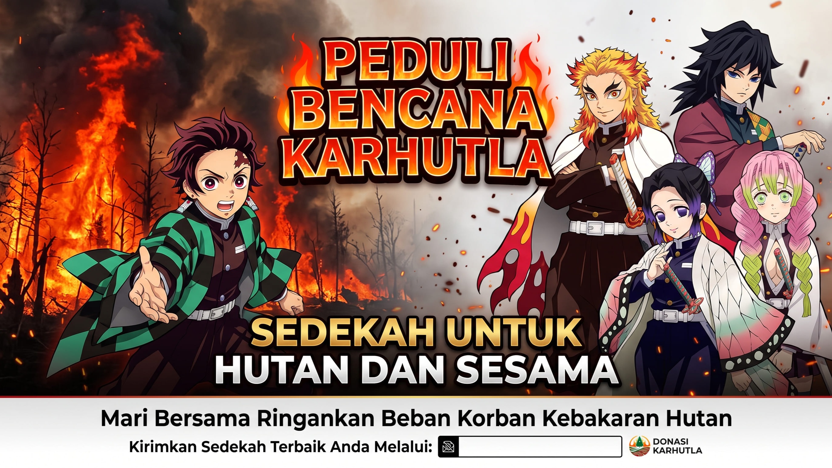 bantuan dan donasi atas pembakaran hutan liar di kalimantan yang belum kunjung membaik